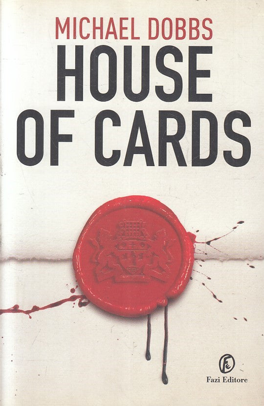 LN2- HOUSE OF CARDS - MICHAEL DOBBS - FAZI - B - JXS217