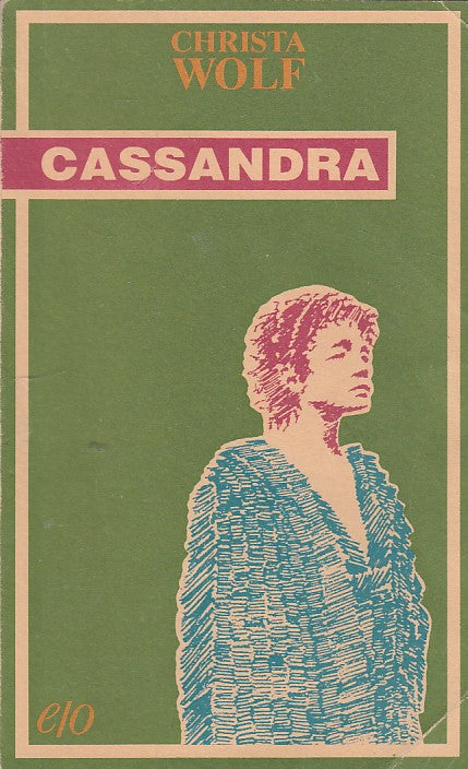 LZ- CASSANDRA- CHRISTA WOLF- E/O- TASCABILI-- 1995- B- XFS