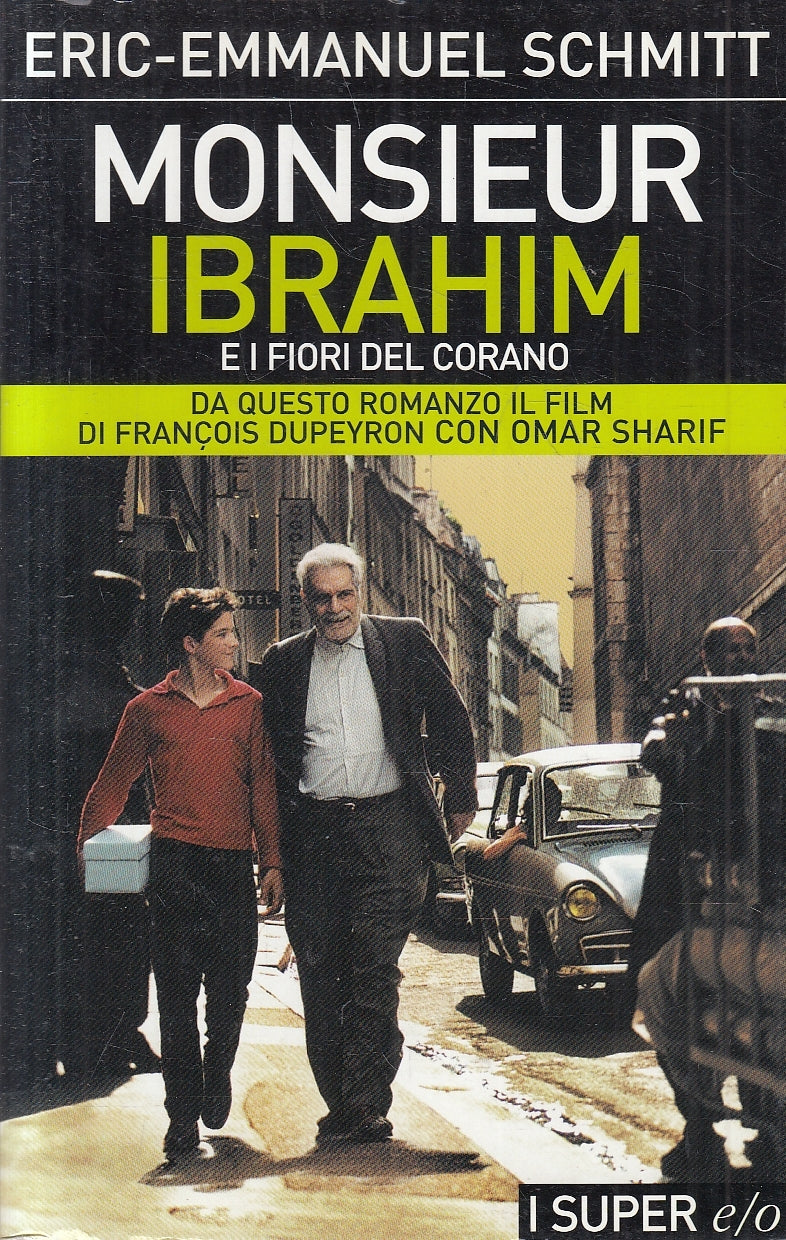 LN2- MONSIEUR IBRAHIM E I FIORI DEL CORANO - SCHMITT - E/O SUPER - B - JXS13