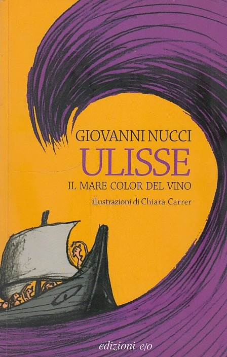 LN- ULISSE IL MARE COLOR DEL VINO - NUCCI - E/O - BALENO -- 2005 - B - YDS162