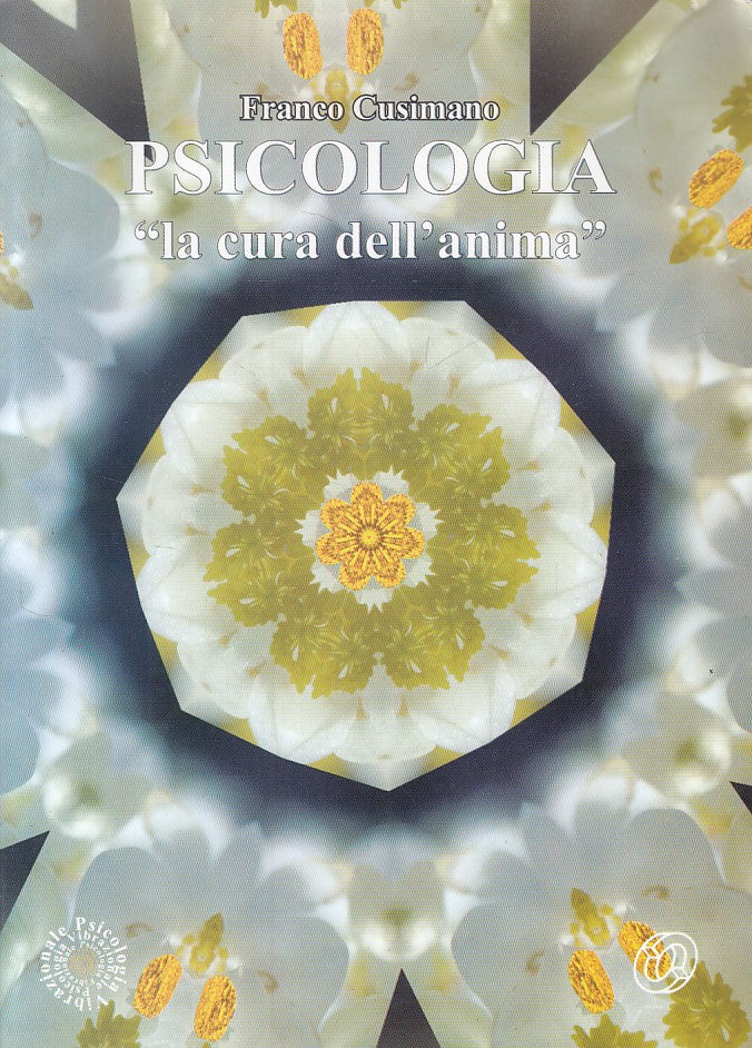 LS- PSICOLOGIA LA CURA DELL'ANIMA - CUSIMANO - NUOVA IPSA --- 2004 - B - ZDS408