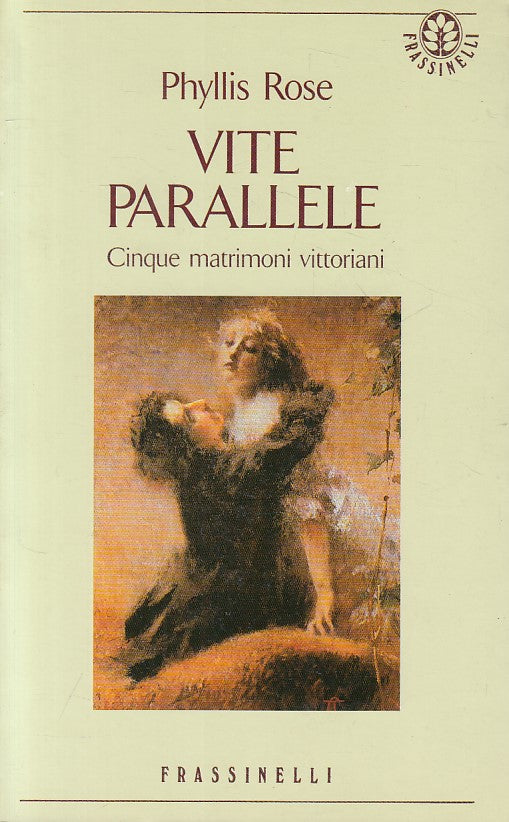 LN- VITE PARALLELE CINQUE MATRIMONI VITTORIANI-- FRASSINELLI--- 1991- B - ZFS478