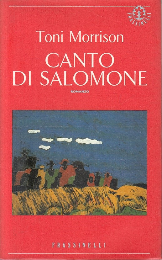 LN- CANTO DI SALOMONE - TONI MORRISON - FRASSINELLI --- 1994 - BS - YFS420