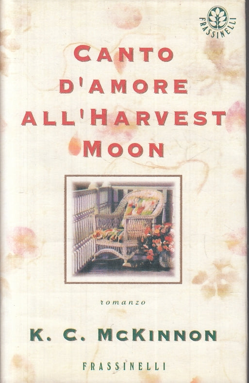 CANTO D'AMORE ALL'HARVEST MOON - McKINNON - FRASSINELLI - CS - JXS56