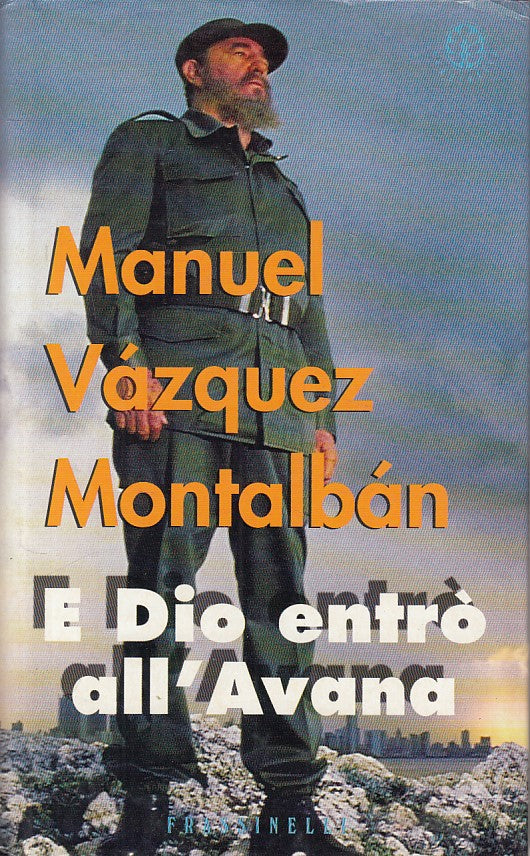 LN- E DIO ENTRO' ALL'AVANA - MONTALBAN - FRASSINELLI --- 1999 - CS - ZFS118