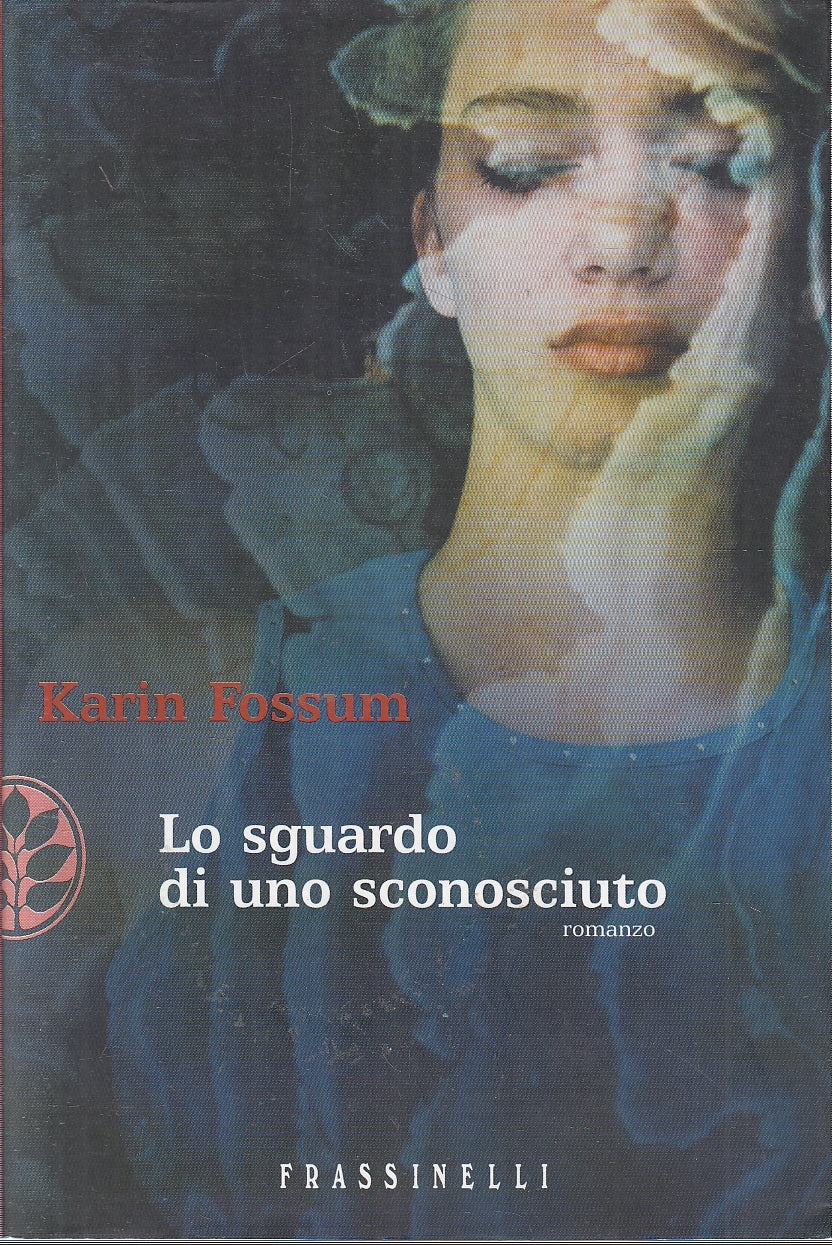 LN2- LO SGUARDO DI UNO SCONOSCIUTO - FOSSUM - FRASSINELLI - BS - JXS155