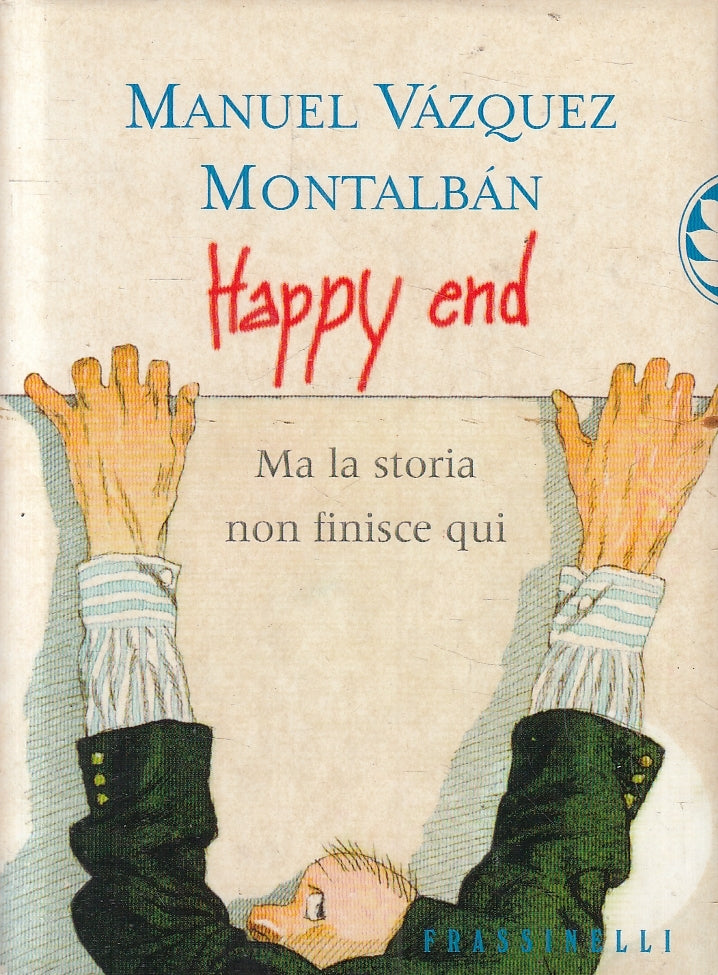 LN2- HAPPY END MA LA STORIA NON FINISCE QUI- MONTALBAN- FRASSINELLI- CS - JXS159