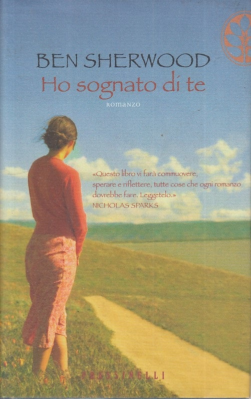 LN- HO BISOGNO DI TE - BEN SHERWOOD - FRASSINELLI - I BLU -- 2005 - CS - ZFS456
