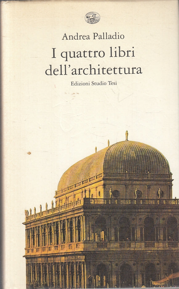LZ- I QUATTRO LIBRI DELL'ARCHITETTURA- PALLADIO- STUDIO TESI--- 1992- CS- ZFS309