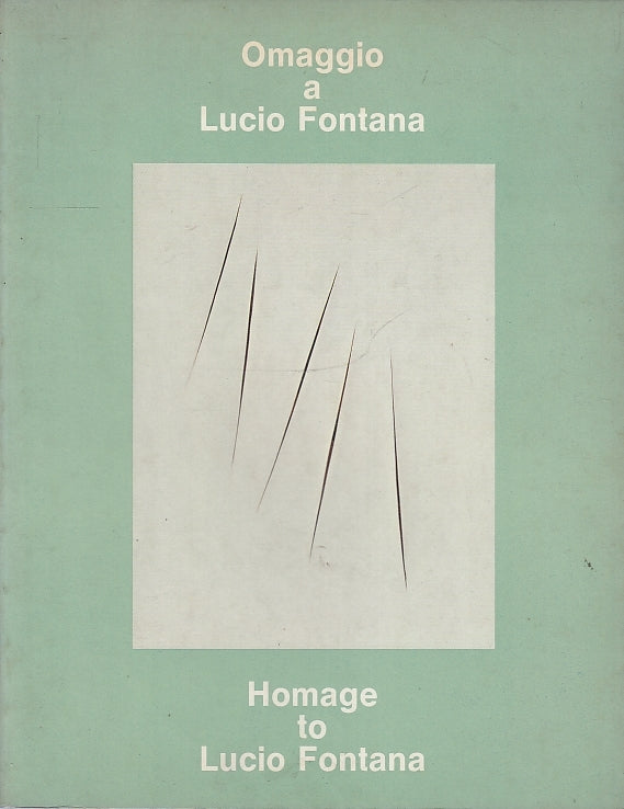 LT- OMAGGIO A LUCIO FONTANA HOMAGE TO LUCIO FONTANA-- MARSILIO--- 1988- B-YFS503