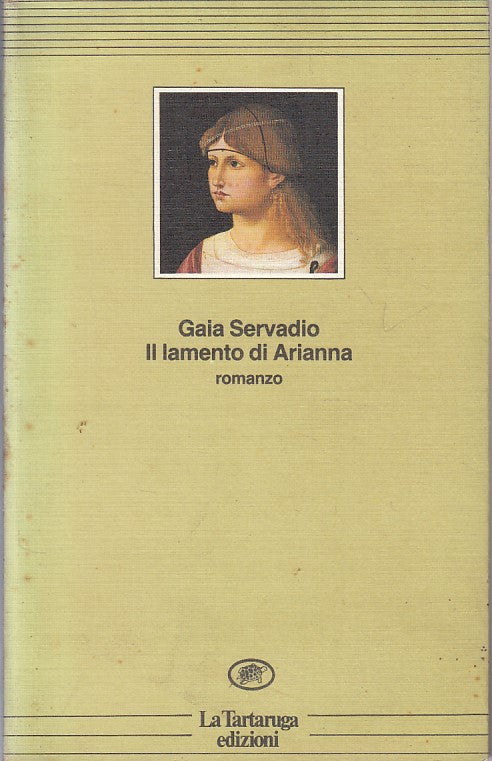 LN- IL LAMENTO DI ARIANNA - GAIA SERVADIO - TARTARUGA --- 1988 - B - YFS206