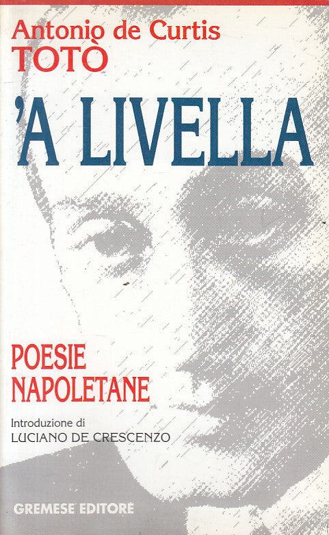 LN- 'A LIVELLA POESIE NAPOLETANE - TOTO' - GREMESE --- 1997 - B - ZFS89