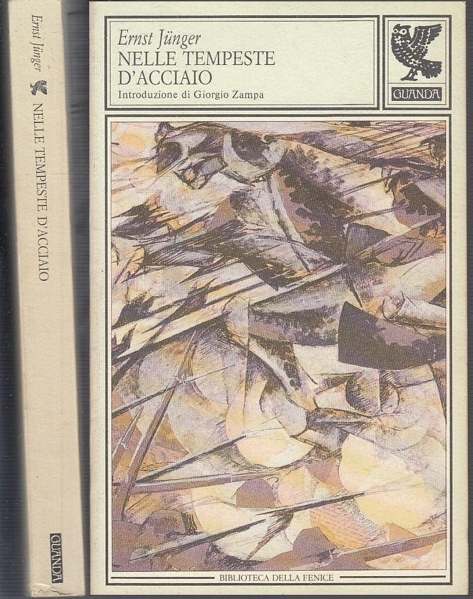 LN- NELLE TEMPESTE D'ACCIAIO - ERNST JUNGER - GUANDA- FENICE-- 1990- B- XFS43