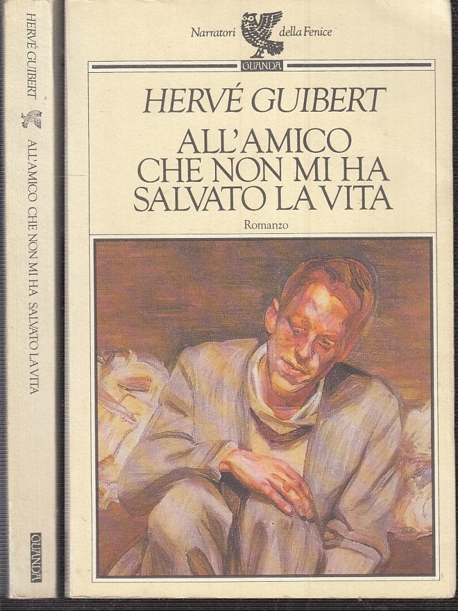 LN- ALL'AMICO CHE NON MI HA SALVATO LA VITA - GUIBERT- GUANDA--- 1990- B- XTS109