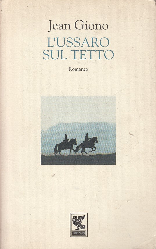 LN- L'USSARO SUL TETTO - GIONO - GUANDA - FENICE -- 1995 - B - YDS413
