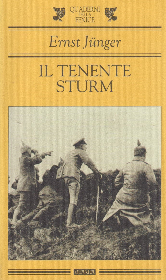 Il tenente Sturm - Ernst Junger - Guanda Quaderni della fenice - XFS