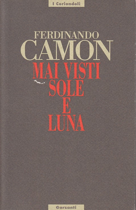 LN- MAI VISTI SOLE E LUNA - CAMON - GARZANTI -- 1a ED. - 1994 - B - YFS606
