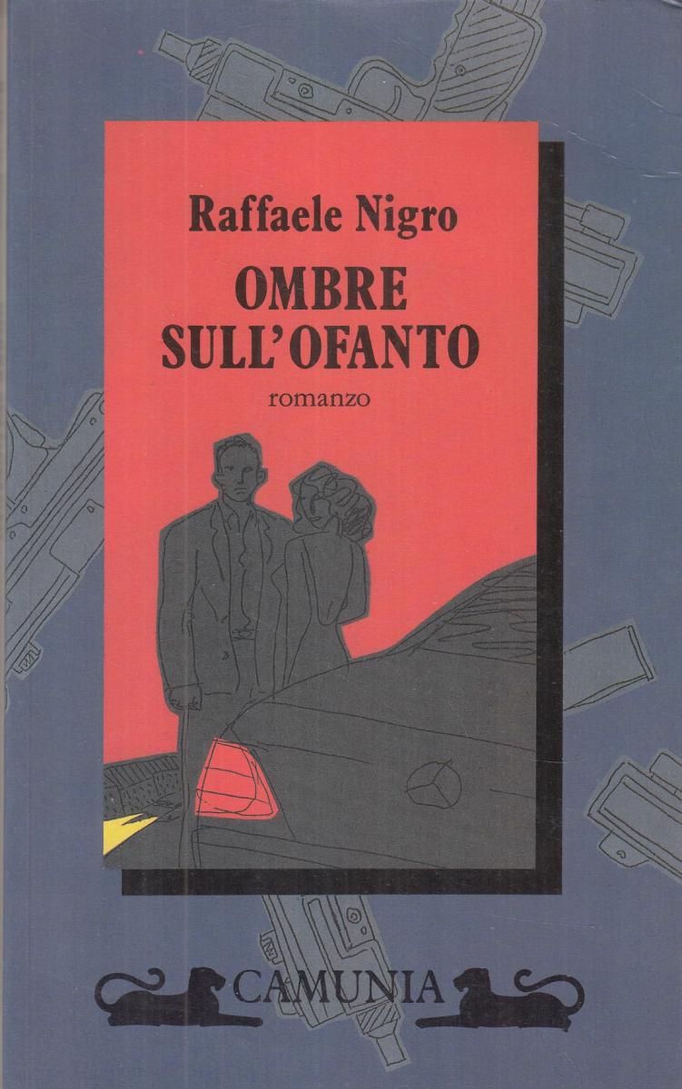 LN2- OMBRE SULL'OFANTO - RAFFAELE NIGRO - CAMUNIA - B - JXS101