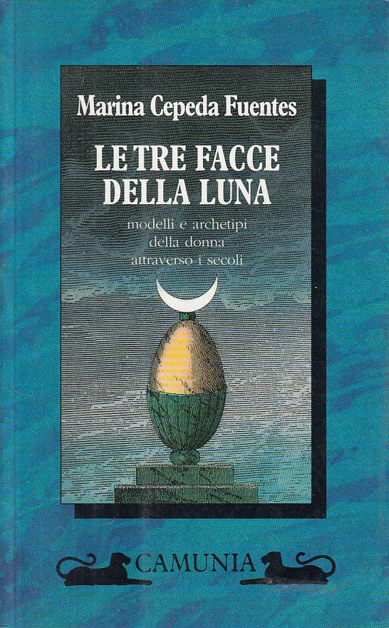 LS- LE TRE FACCE DELLA LUNA - FUENTES - CAMUNIA - ROTOCALCO -- 1996 - B - YFS489