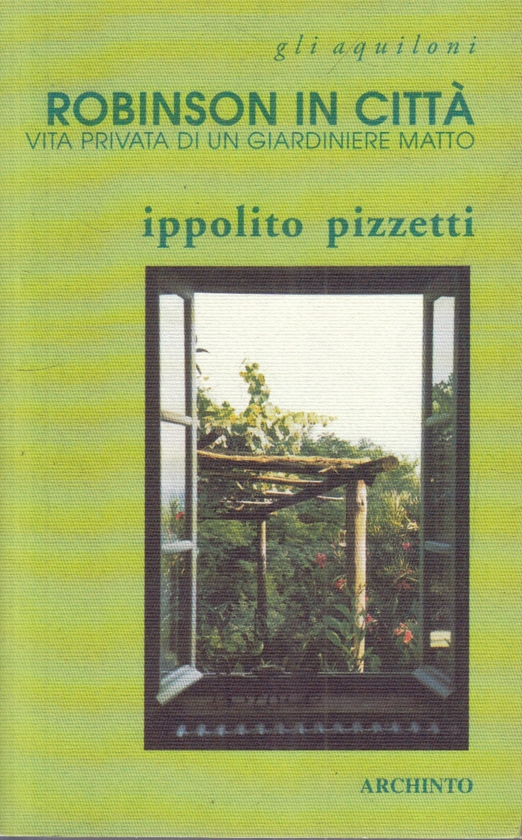 LN- ROBINSON IN CITTA' - IPPOLITO PIZZETTI- ARCHINTO- AQUILONI-- 1998- B- ZFS173
