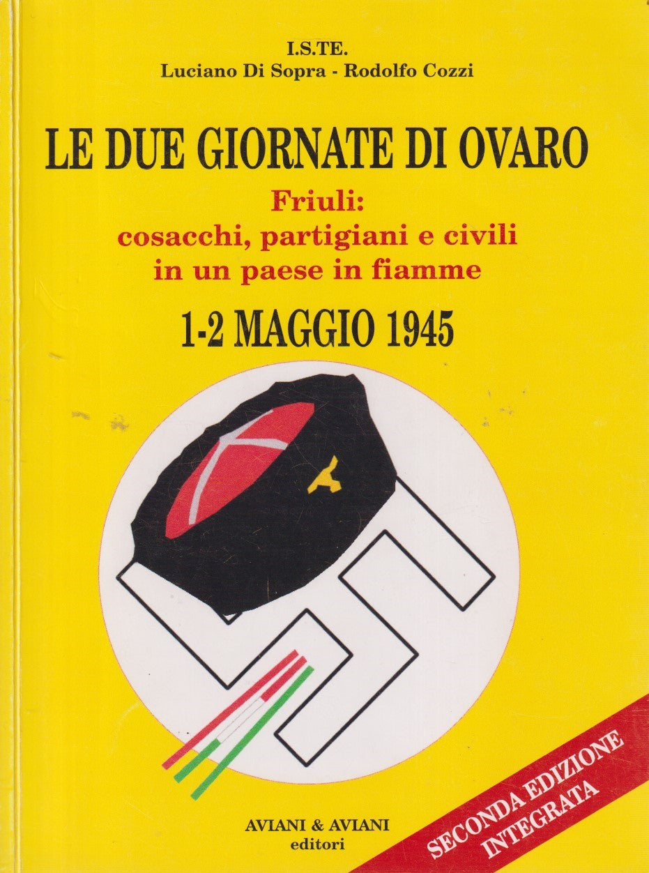 Le due giornate di Ovaro 1/2 maggio 1945 - Di Sopra Cozzi - Aviano - ZFS226