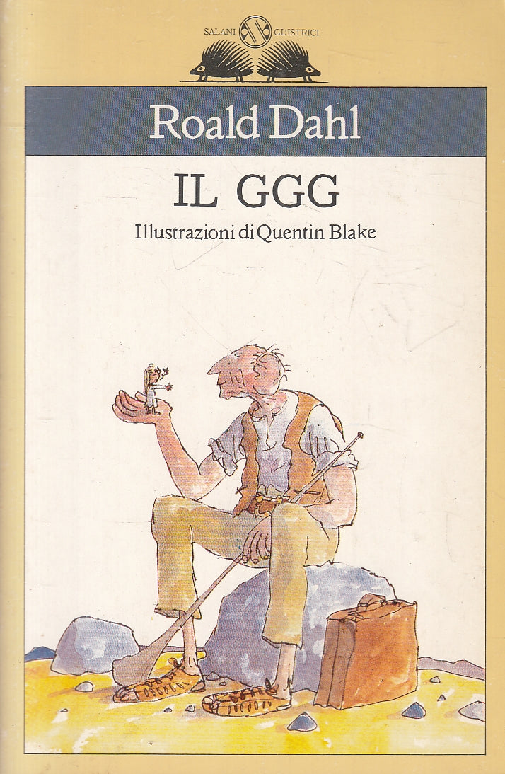 LN2- IL GGG - ROALD DAHL QUENTIN BLAKE - SALANI GL'ISTRICI - B - XFS