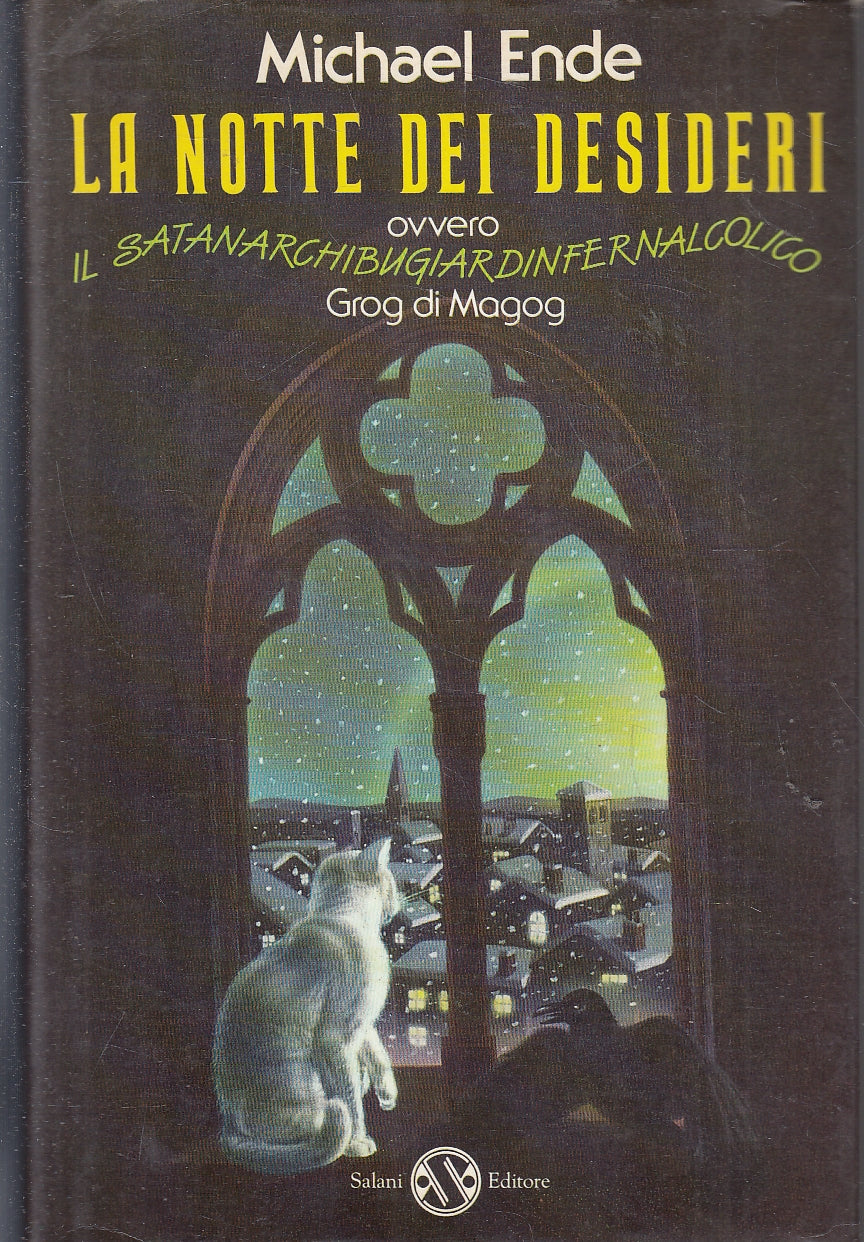 LN- LA NOTTE DEI DESIDERI GROG DI MAGOG- MICHAEL ENDE- SALANI--- 1990- CS- YFS47
