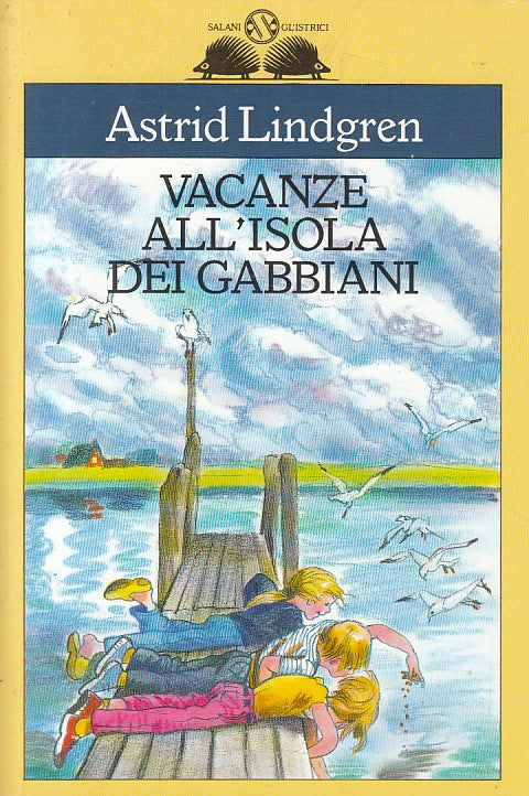 LN- VACANZE ALL'ISOLA DEI GABBIANI - LINDGREN - SALANI --- 1999 - B - YFS384