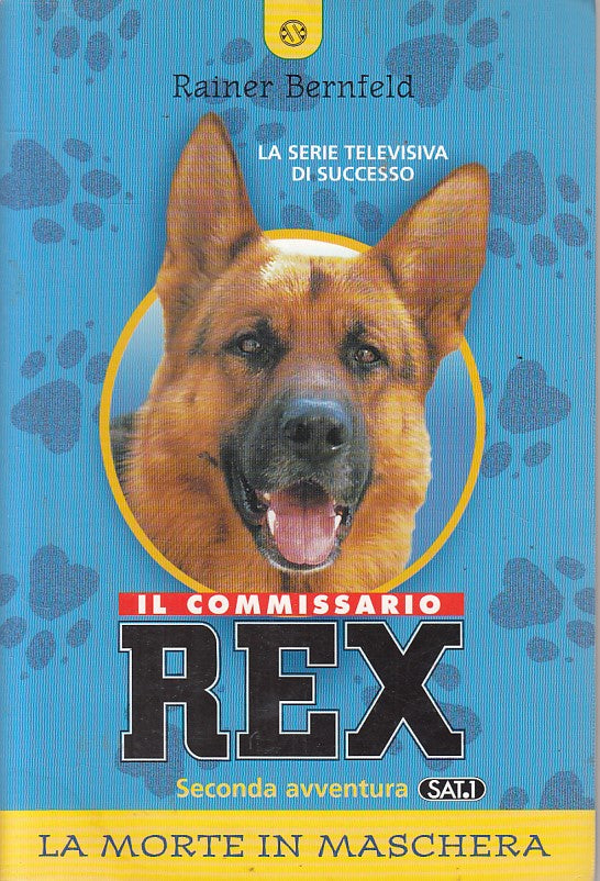 LN- COMMISSARIO REX LA MORTE IN MASCHERA- BERNFELD- SALANI --- 1999 - B - ZFS605