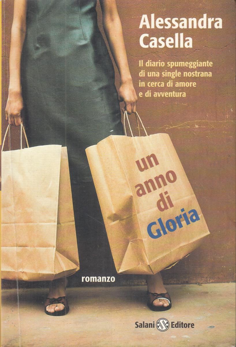 LN2- UN ANNO DI GLORIA - ALESSANDRA CASELLA - SALANI - B - JXS63