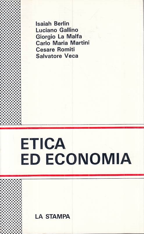 LS- ETICA ED ECONOMIA -- LA STAMPA - PROBLEMI ATTUALITA' -- 1990 - B - ZTS635