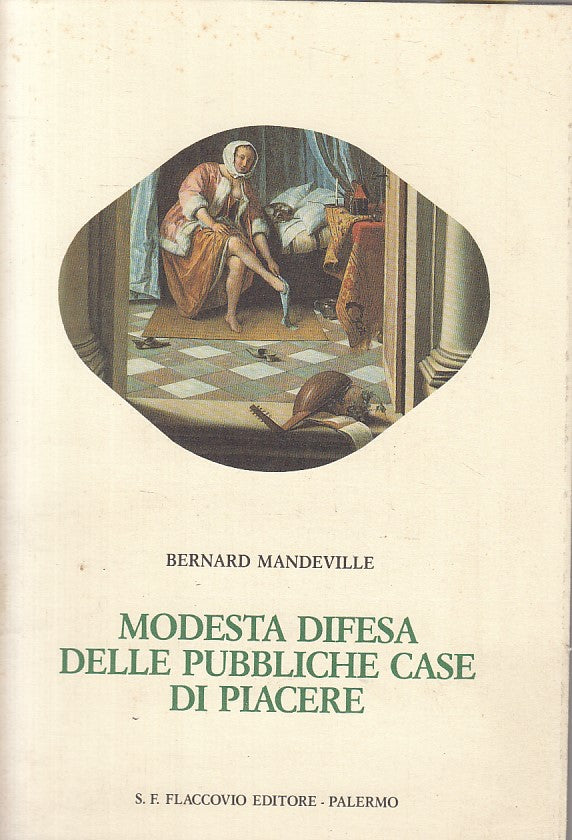 Modesta difesa pubbliche case di piacere - Mandeville- Flaccovio- 1a ed.- ZFS200
