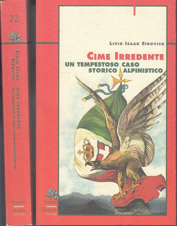 LS- CIME IRREDENTE TEMPESTOSO CASO ALPINISTICO - SIROVICH ---- 1996 - B - XFS43