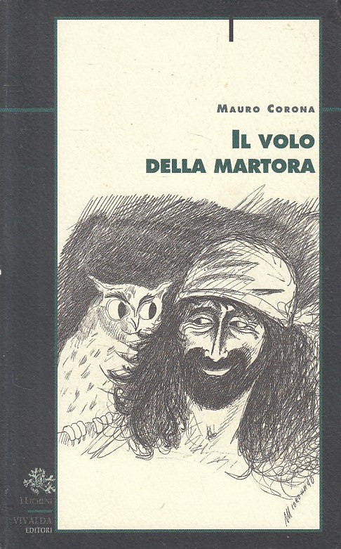 LN- IL VOLO DELLA MARTORA - CORONA - VIVALDA - LICHENI -- 2002 - B - YFS24
