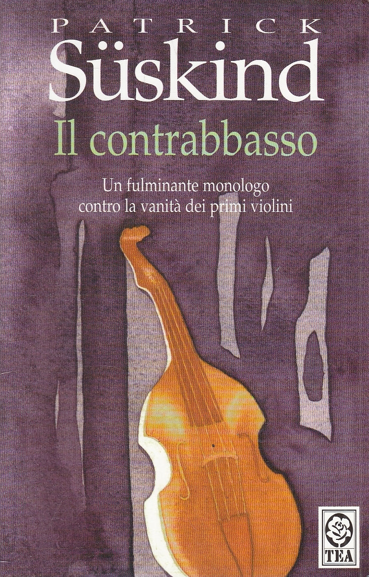 LN2- IL CONTRABBASSO - PATRICK SUSKIND - TEA TEADUE - B - JXS26