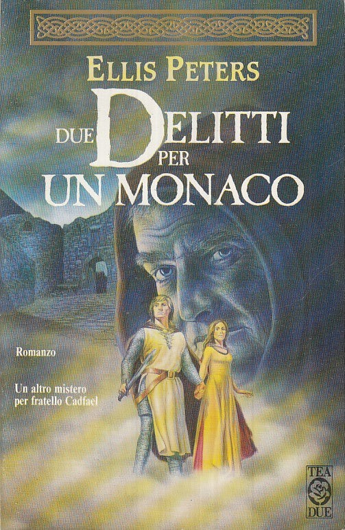 LN2- DUE DELITTI PER UN MONACO FRATELLO CADFAEL - ELLIS PETERS- TEADUE- B- JXS16