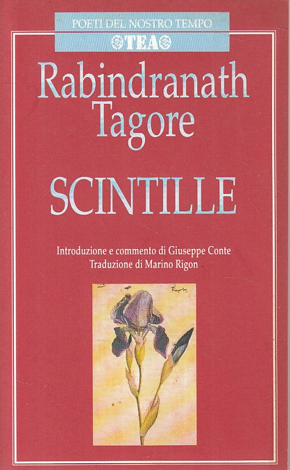LN- SCINTILLE - TAGORE - TEA - POETI NOSTRO TEMPO - 1a ED. - 1995 - B - ZFS605