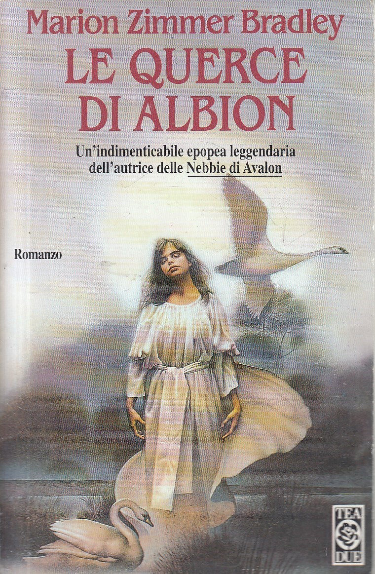 LN- LE QUERCE DI ALBION - MARION ZIMMER BRADLEY - TEA -- 1a ED.- 1995- B- YFS329