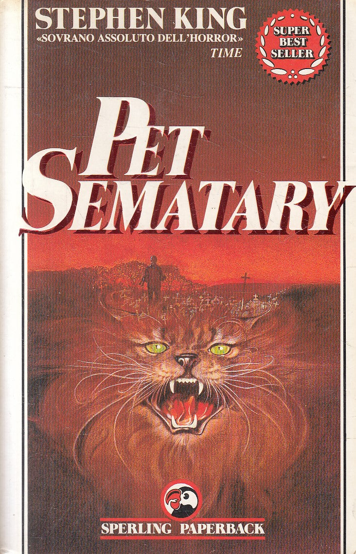 LN2- PET SEMATARY - STEPHEN KING - SPERLING SUPERBESTSELLER - B - JXS271