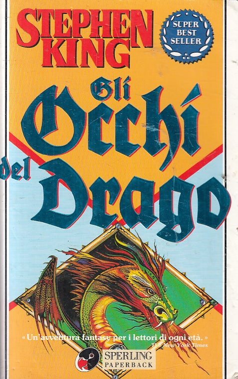 Gli occhi del drago - Stephen King - Sperling Paperback - ZFS95