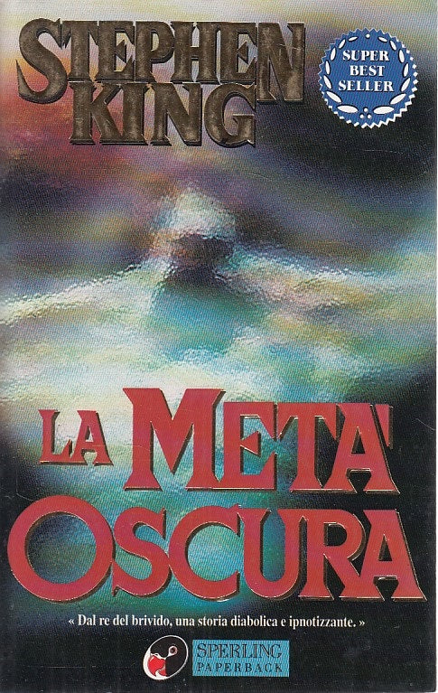 LG- LA META' OSCURA - KING - SPERLING - SUPERBESTSELLER -- 2001 - B - YDS87