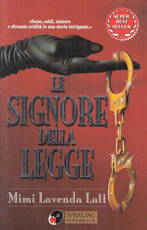 LE SIGNORE DELLA LEGGE - MIMI' LAVENDA LATT - SPERLING PAPERBACK - B- JXS85