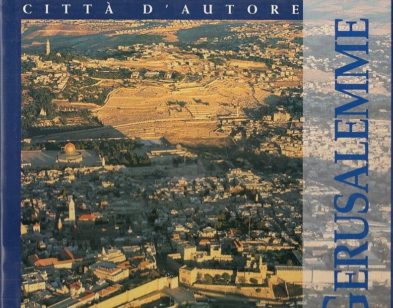 LV- CITTA' D'AUTORE GERUSALEMME - RAFFIN - WHITE STAR --- 2000 - CS - YDS509