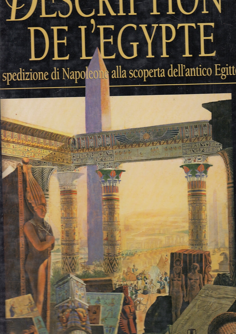LS- DESCRIPTION DE L'EGYPTE NAPOLEONE - SERINO - WHITE STAR --- 2003- CS- ZFS598
