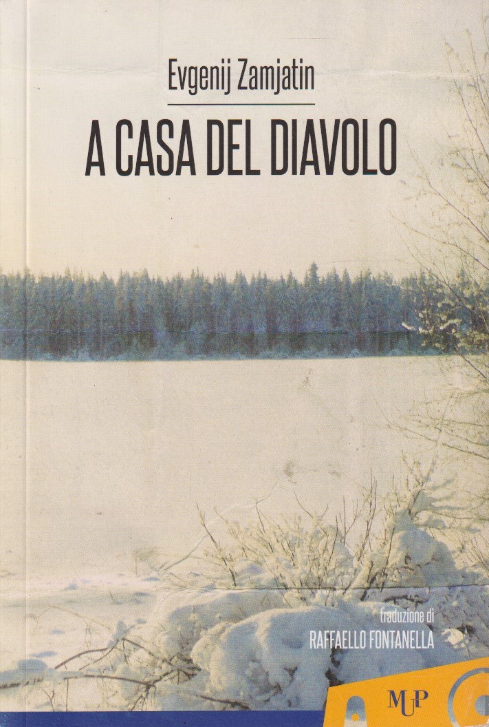 A casa del diavolo - Evgenij Zamjatin - MUP Petito' - ZFS57