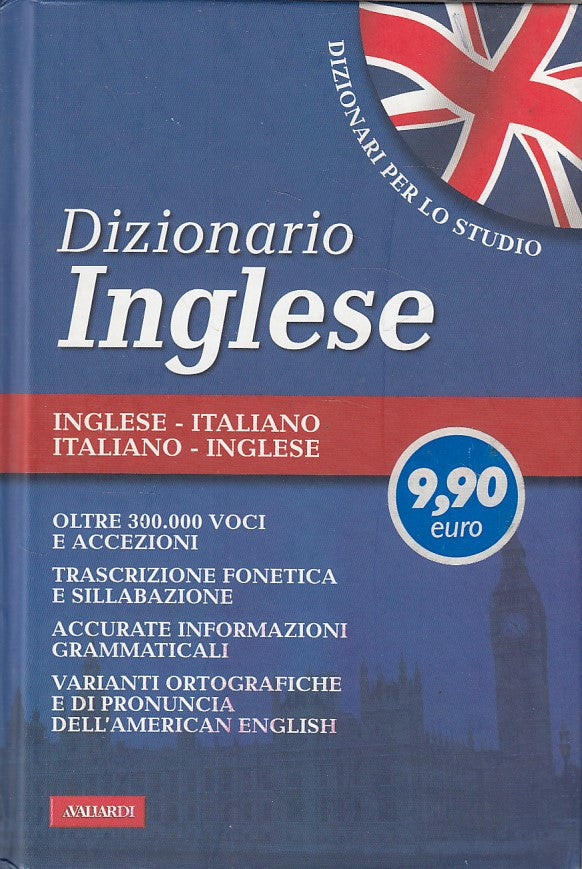 LZ- DIZIONARIO INGLESE ITALIANO -- AVALLARDI - PER LO STUDIO -- 2012 - C - YDS43