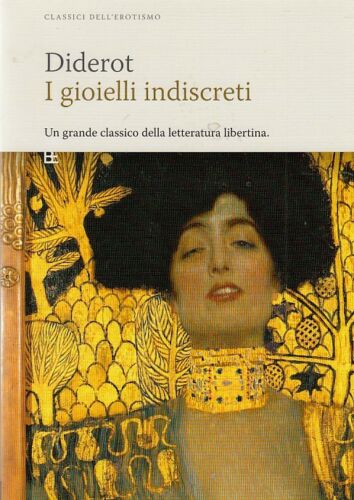 LX- I GIOIELLI INDISCRETI - DIDEROT - LB - CLASSICI EROTISMO -- 2007 - B- YDS18