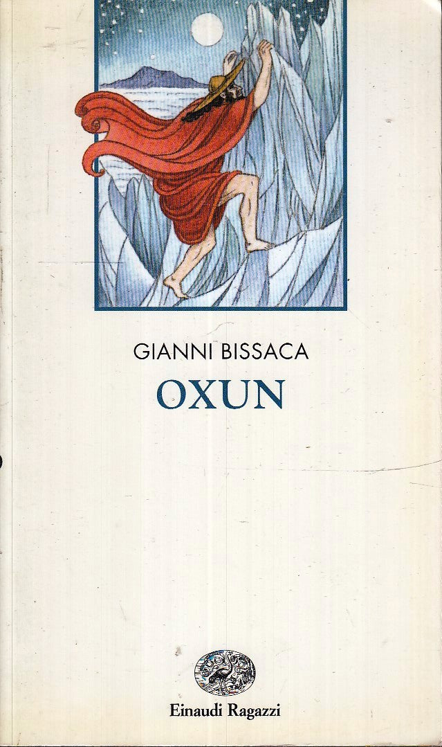 LN- OXUN - GIANNI BISSACA - EINAUDI - RAGAZZI -- 1995 - B - XFS