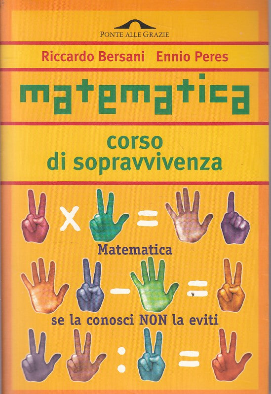 LZ- MATEMATICA CORSO DI SOPRAVVIVENZA -- PONTE GRAZIE --- 1998 - B - ZFS87