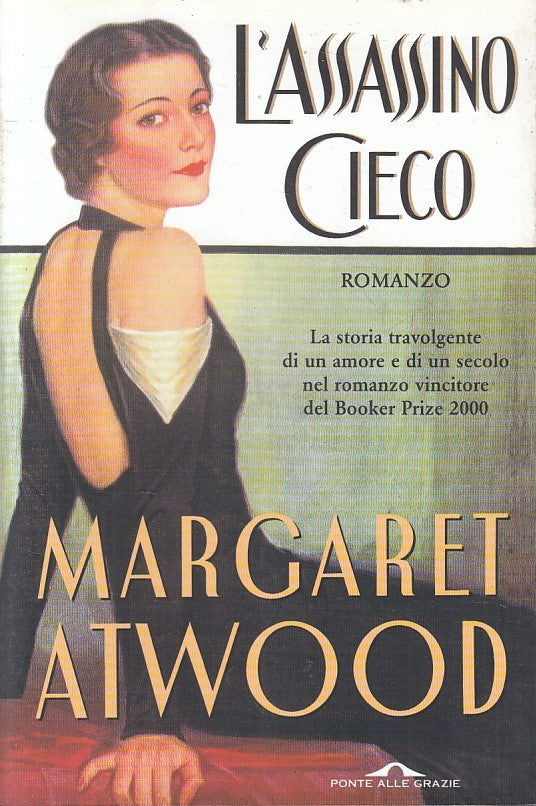 LN2- L'ASSASSINO CIECO - MARGARET ATWOOD - PONTE ALLE GRAZIE - B - JXS191